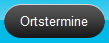 Ortstermine
